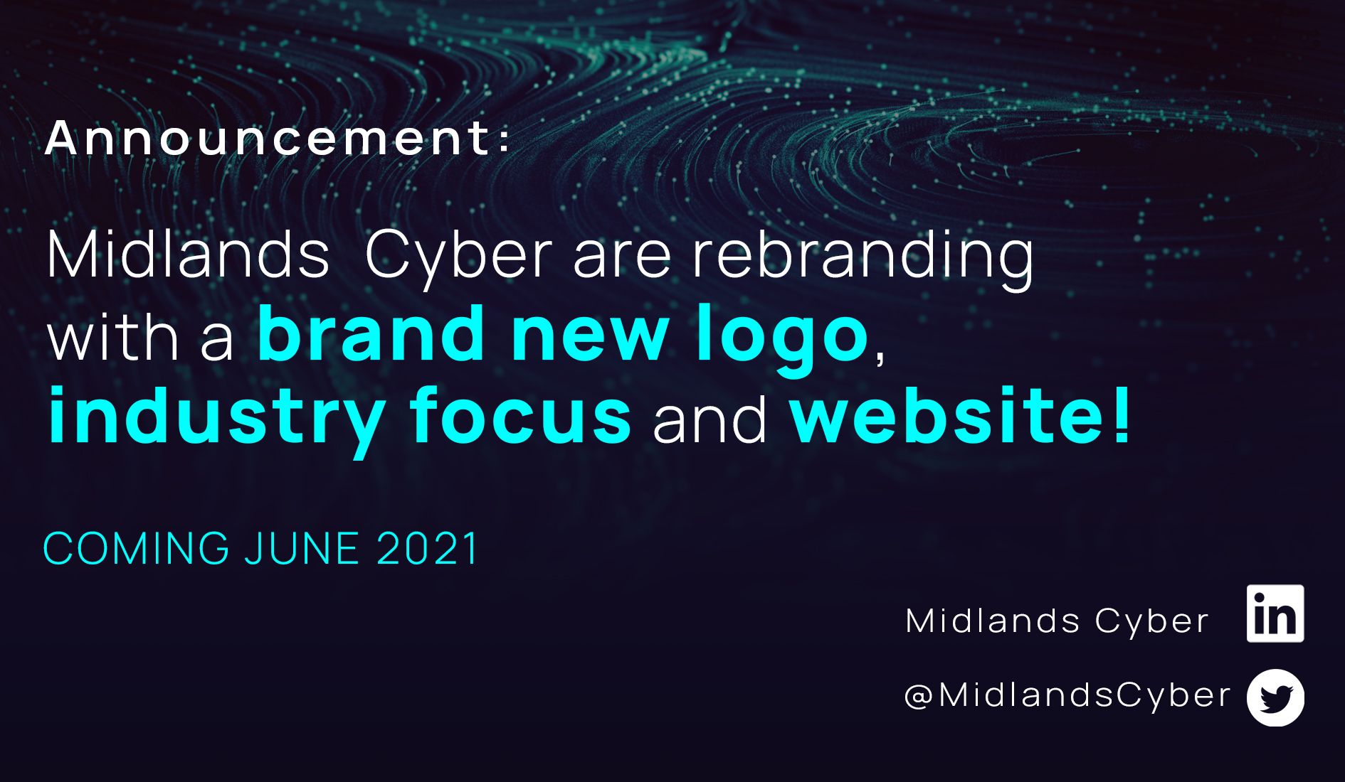 Calling Midland’s Industry; region’s leading cyber cluster returns with dynamic rebrand